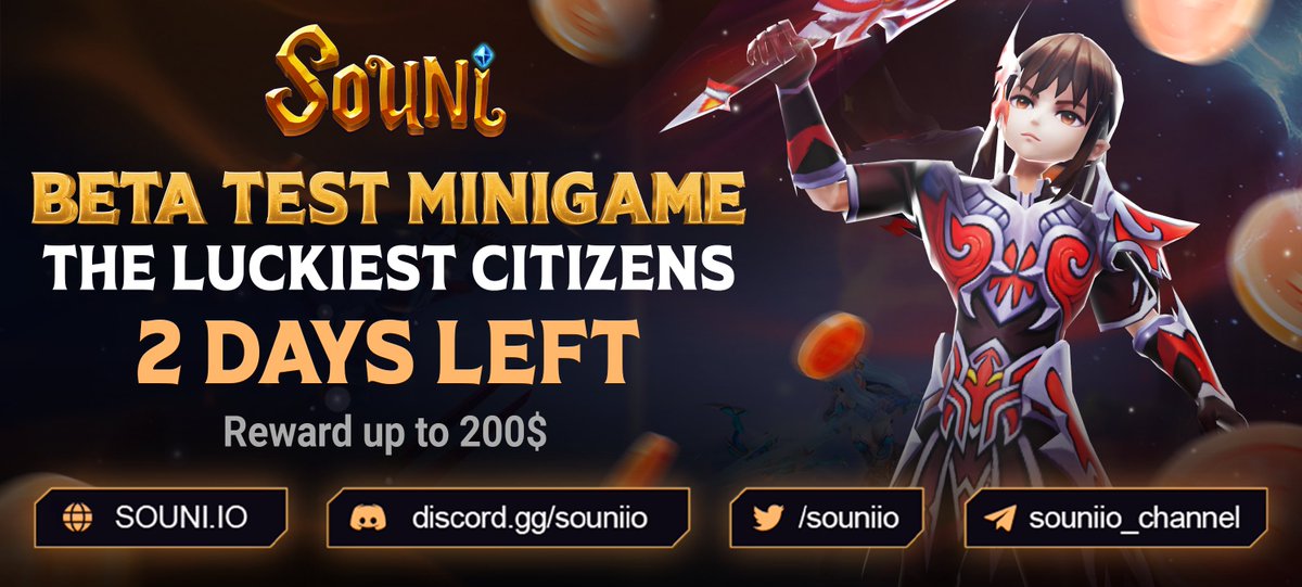souniio's tweet photo. 2 DAYS LEFT TO JOIN "THE LUCKIEST CITIZENS" MINIGAME

Hurry and visit https://t.co/B1dx1RUVjt and join in~

🎁Rewards: 200 $USDT for 5 lucky users ($40/each)

🌀Details here: https://t.co/YK72MJk4aS
 
Thanks for being part of this legit gamers during this Beta version😎

#SOUNI https://t.co/GQFvL2XU66