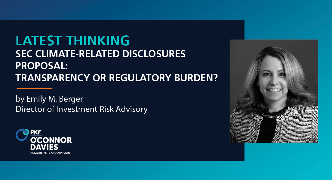 PKFOD's tweet photo. Get a comprehensive, expert overview of the #SEC’s newest proposal on climate-related disclosures in Part 1 of this three-part series. Topics include explanation and rationale, exclusions and extended timelines for reporting: https://t.co/peBXrdEOkm

#PKFOD #climate #riskadvisory https://t.co/fwO2szXOuo