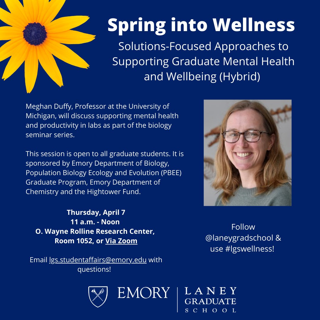 laneygradschool's tweet photo. Tomorrow is our last #SpringintoWellness series event! Meghan Duffy, Professor at the University of Michigan and first author of a recent article entitled “Supporting Mental Health and Productivity Within Labs,” will give a talk on this topic in the biology seminar series. https://t.co/nqECYefKnr