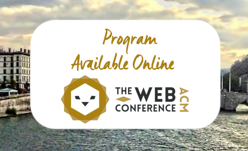 TheWebConf's tweet photo. #TheWebConf 2022 Program is now available!
https://t.co/BP0vk4mudy
From April 25th to 29th:
- 3 amazing #keynotes @WittedNote @vdignum  @jteevan 
- A #jobfair
- 19 #research and alternate tracks
- 42 #workshops and #tutorials
Register now: https://t.co/Ad3xUC01D0 https://t.co/ZAeuEcXy9l