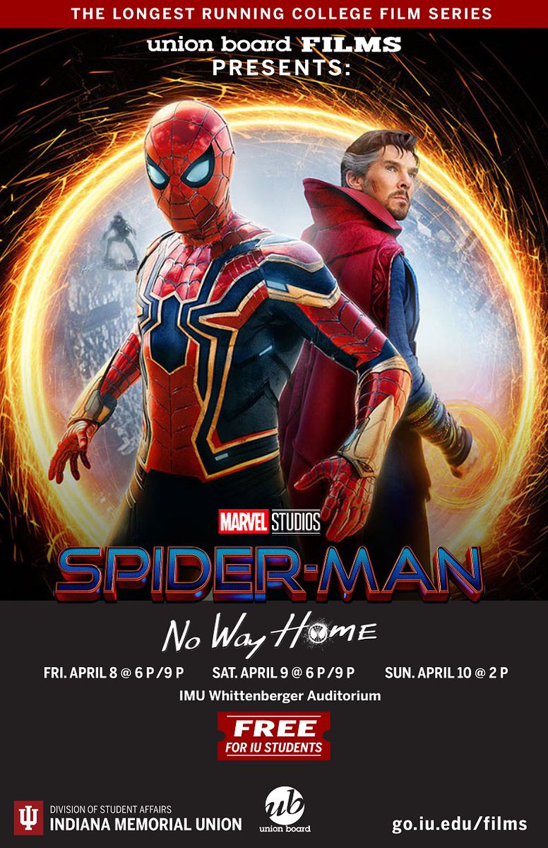 UBFilmsIU's tweet image. 🕷SPIDER-MAN NO WAY HOME🕷Showing this weekend! Join us for a showing of this highly requested movie in the IMU Whittenberger Auditorium on Friday 4/8 @ 6/9PM, Saturday 4/9 @ 6/9PM and Sunday 4/10 @ 2PM! Admission is free for all IU students, just make sure to RSVP on BeInvolved!