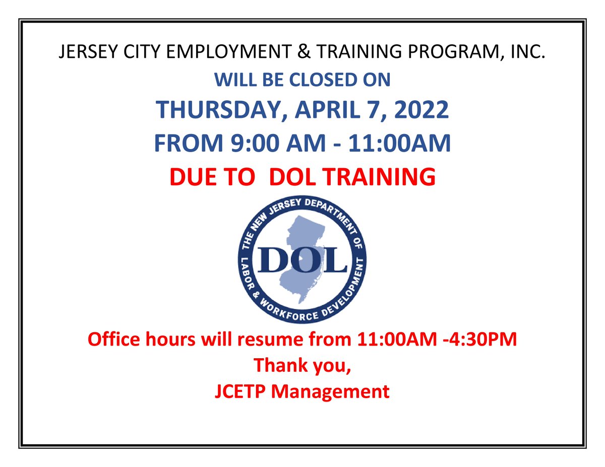JCETP's tweet photo. Our office will be closed due to DOL Training from 9:00 am to 11:00 am. Any appointments that were scheduled during that time please call to reschedule. https://t.co/7AmZ44Hl6P
