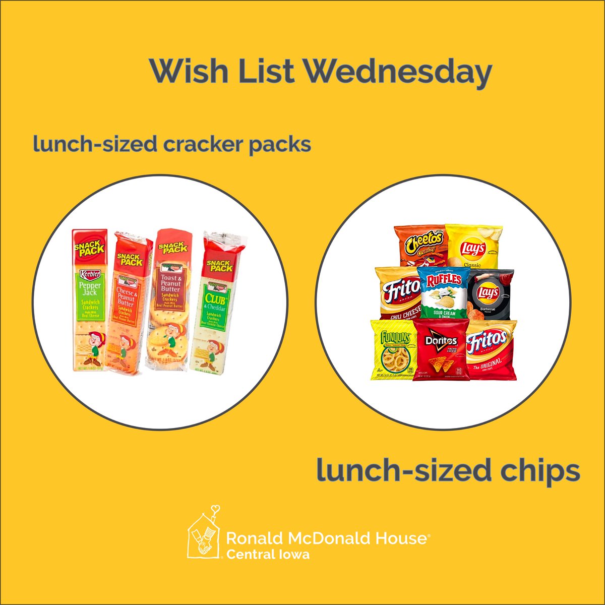Happy #WishListWedesday! This week we are in dire need of more lunch-sized chips and cracker packs. We are completely OUT! Donations can be dropped off Sunday - Monday, 8am - 8pm. Thank you!!
