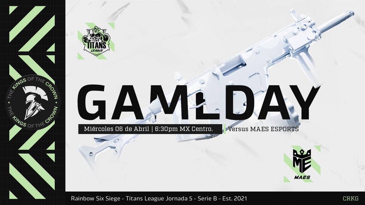 Hoy por fin jugamos la #jornada5 de la <a href="/TitansLeague1/">Titans League</a>, listo para dar lo mejor de nosotros👑💚.

🆚<a href="/MaEs_esports/">MaEs Esports</a> 
🕣 6:30PM MX 🇲🇽
💻 twitch.tv/titansleague

!los reyes de la corona¡👑
#BECRKG #CK