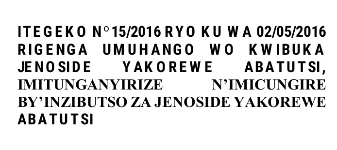 TalkLawRw's tweet photo. #KWIBUKA JENOSIDE YAKOREWE ABATUTSI BIHORAHO
Gahunda yo mu gihe cyo #Kwibuka28 igizwe n’icyumweru cy’ICYUNAMO (Kuva 7-13 Mata) n’iminsi 100 yo KWIBUKA izasozwa kuwa ya 03 Nyakanga
Mu CYUMWERU CY'ICYUNAMO ibikorwa #BYOSE birebana no kwishimisha + imyidagaduro BIRABUJIJWE
#RwOT https://t.co/iOo2PgsXEI
