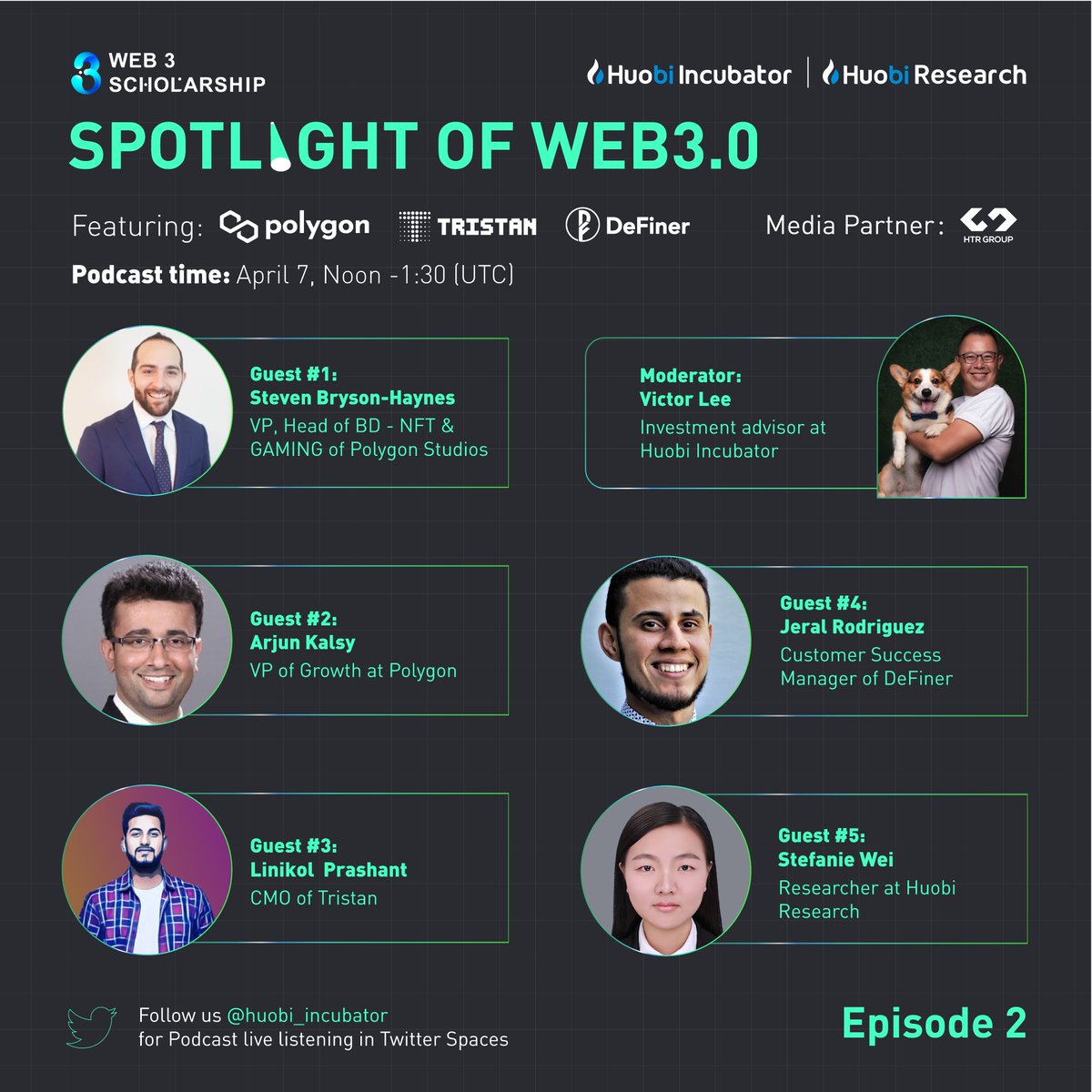 HTX_Incubator's tweet photo. 🤑ADDITIONAL $250 worth $Matic #Airdrop 

🎉Join us on Apr 7th with our amazing speakers!
@_SteveBH 
@ArjunKalsy 
@TristanClub_ 
@DeFinerOrg 
@VictorLeeJW 
@stefaniewei4 
 
1⃣Follow us
2⃣RT+tag 3 friends
5 lucky winners will be announced during the podcast
https://t.co/MOXJgt1bUA https://t.co/TH1wDz3go2