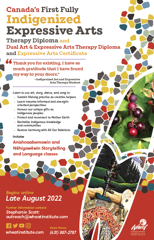 wheatinstitute's tweet photo. Our approach relies on a holistic view of ourselves that integrates theatre, spoken word, movement, poetry, land-based arts, & traditional craft while strengthening inner resources, learning, & healing.
Registration for the #Indigenized #ExpressiveArts cohort closes mid-May 2022 https://t.co/E2biTv3v8y