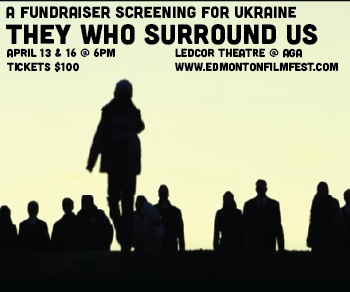 KerrieLong's tweet photo. Join us for @troyruptash's film, THEY WHO SURROUND US at the AGA.  This film won the Audience Choice Award for Best Dramatic Feature in 2020.  That year, @edmfilmfest moved ahead with 25% seating capacity.  Proceeds support Ukraine. Tix: https://t.co/HSwsI0Jw5T. https://t.co/1hgz8ZvFhF