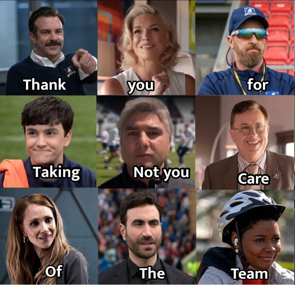 Phosph0rescence's tweet photo. So, in the past months, some dear friends introduced me to #tedlasso 
and I mean this with all my heart,it may genuinely be one of my favourite shows of all time and it is aboslutley my new comfort show 

So (spoilers), I have made memes to express my deep and true love ♥️ https://t.co/FPm1ylwNNF