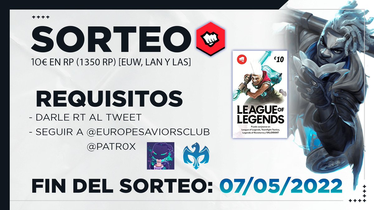🎁¡#Sorteo de 10€ EN RP!🎁

✅Requisitos: 
◽ RT + FAV💓
◽ Follow <a href="/Patr0x/">Patro</a> 💞
◽ Follow <a href="/EuropeSaviorsCB/">Europe Saviors Club ✨️</a> 💞
◽ Menciona a 1 amigo💝

Server LAN/LAS/EUW🌐 
Fin del Sorteo 07/05/2022⏳
Daré el ganador el día que acabe el #sorteo !🎊
Suerte a todxs invocadores!💗
.
#giveaway 
💚💞