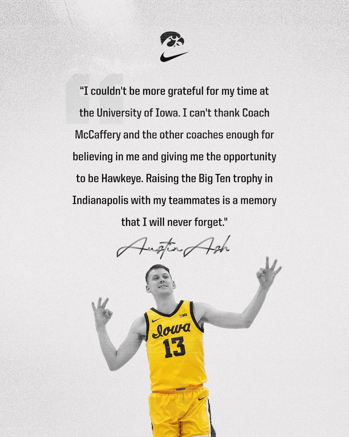 Iowa Men S Basketball Austin Ash To Transfer T Co Ugwcgzso1p Austin Was A Valuable Teammate On And Off The Floor He Will Be A Great Asset Wherever He Goes Because He Is