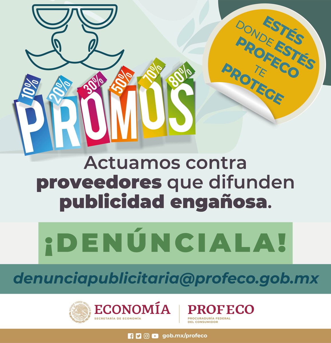 Profeco's tweet photo. 📜La Ley Federal de la #ProtecciónAlConsumidor, te protege contra proveedores que exhiben, difunden y publican publicidad engañosa. ¡Denuncia con nosotros! 🗣️
👉 denunciapublicitaria@profeco.gob.mx   

En #Profeco protegemos y defendemos tus derechos como consumidor. https://t.co/859bpJMj7Y