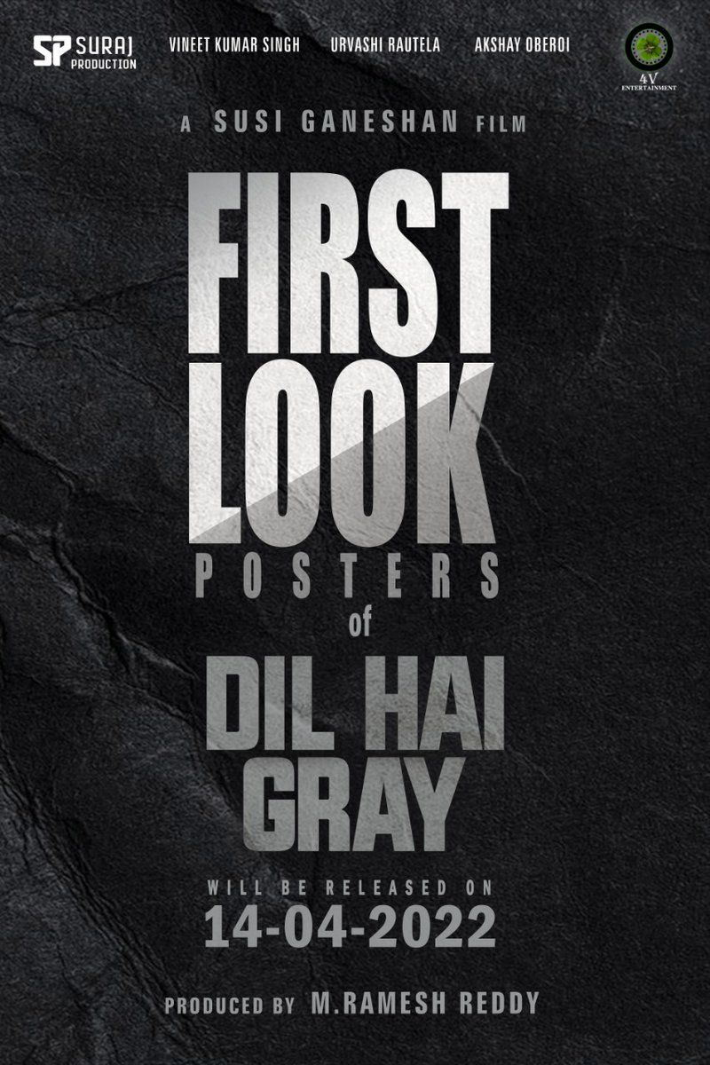 #DilHaiGray featuring @vineetkumar_s, @Akshay0beroi and @UrvashiRautela
 hit the theatres in July 2022 Produced by M Ramesh Reddy, Directed by 
@DirectorSusi the first look posters to be revealed on 14th April.

#UrvashiRautela #AkshayOberoi #DirectorSusiganeshan