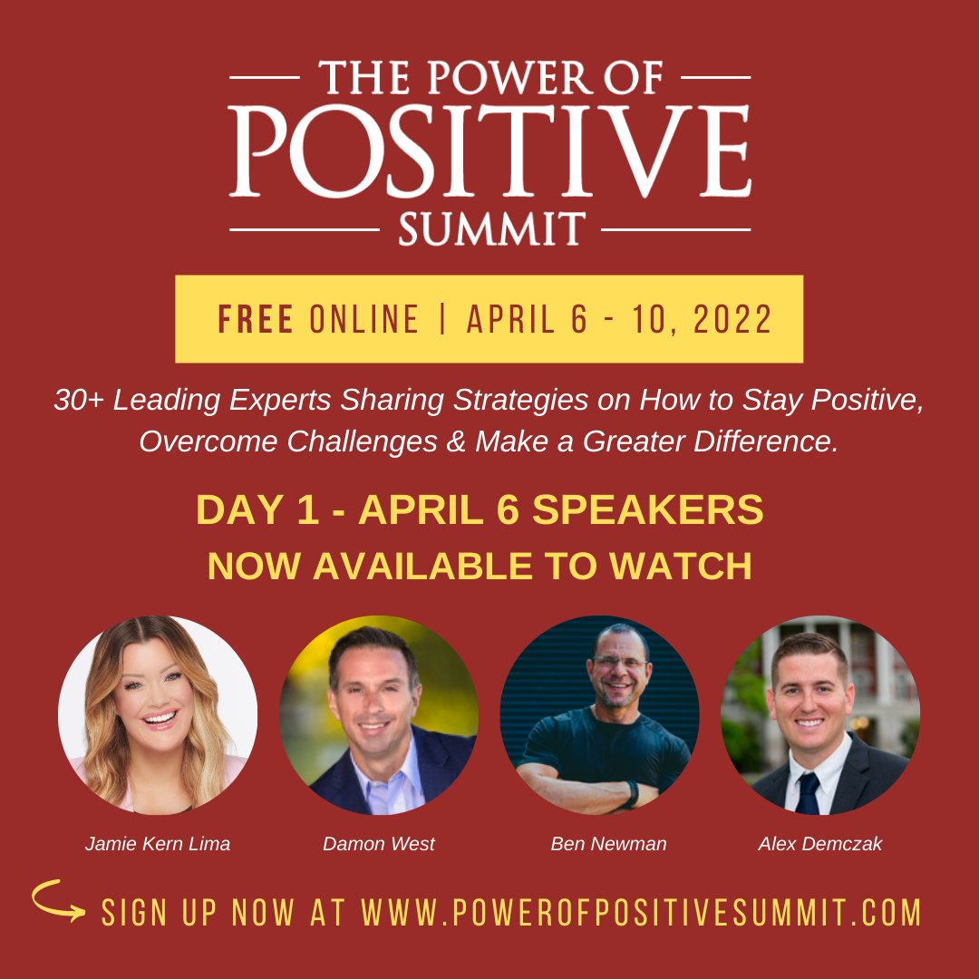 JonGordon11's tweet photo. The Power of Positive Summit is underway! Day 1 speakers with amazing messages you can start watching now: @JamieKernLima - @damonwest7 - @ContinuedFight - @AlexDemczak - This is FREE online. You can watch any time through April 10. Just sign up at https://t.co/kT8SnZ8nWQ https://t.co/TpxwkGx5We