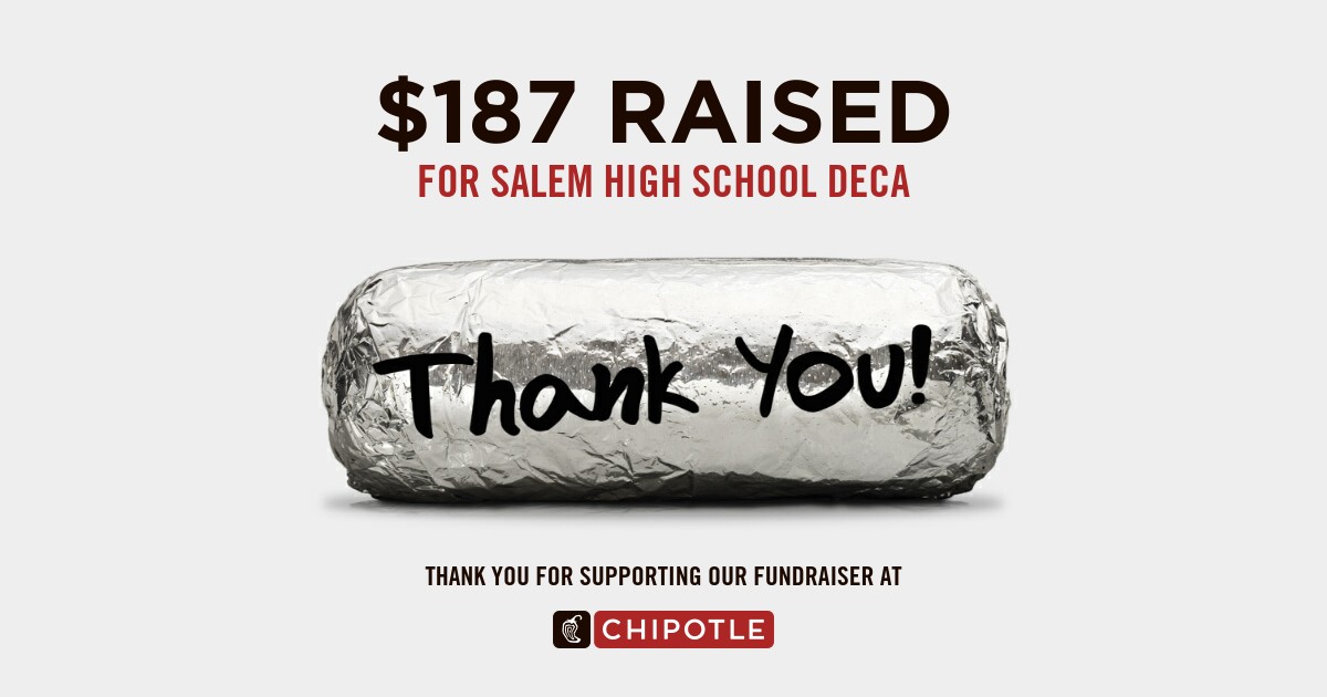 SalemDECA's tweet photo. Thanks to all who came out to support SHS DECA last night. If you didn't make it to Chipotle, but would still like to make a donation to support our ICDC competitors, Mia Esworthy and Emma Johnson, please contact kharless@salem.k12.va.us https://t.co/599SNc9OSJ