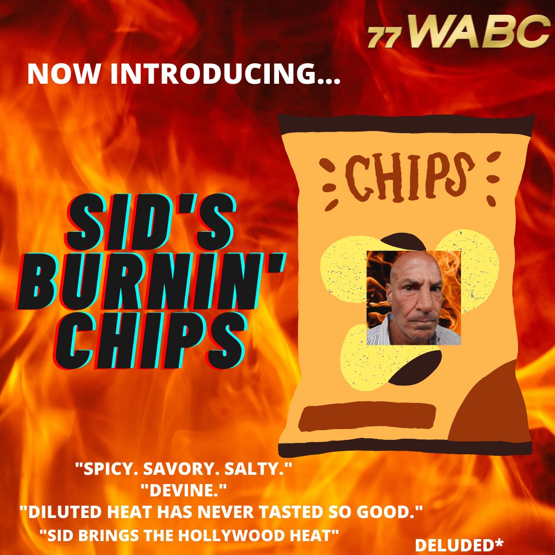 redapplepod's tweet photo. Now introducing.... "Sid's burning chips" where Sid brings the Hollywood heat...
If these were real, what tagline would it have?
#77WABCRadio #SidRosenberg #Chips #PotatoChips #Trending #Joke #Snacks #Spicy https://t.co/Qu7zx6iNM1