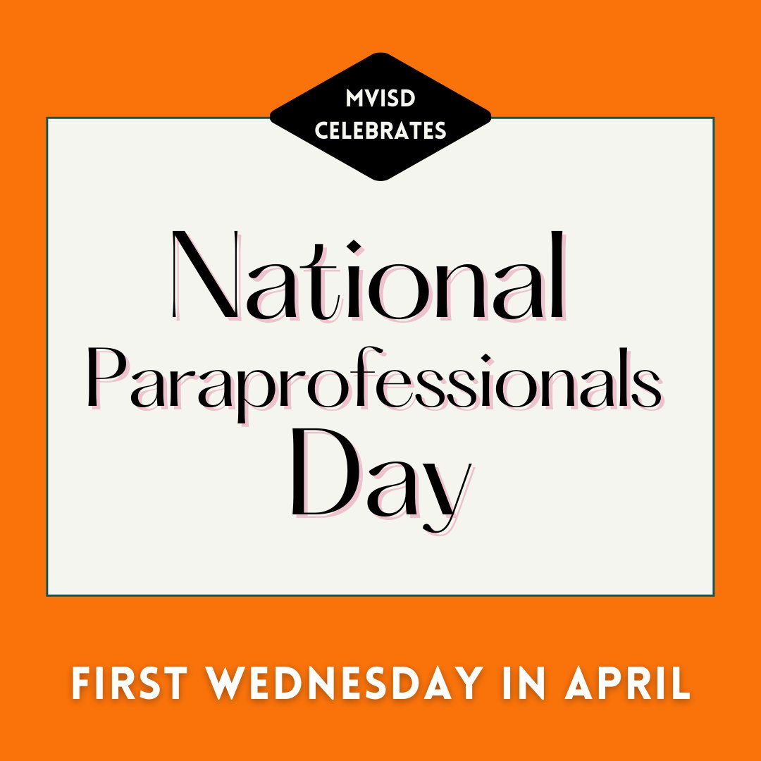Today we celebrate our paraprofessionals, an essential role among our team of educators.  Their work allows our students to learn, grow, and achieve goals. Taking on various roles and responsibilities, our MVISD paras provide unparalleled support to students and staff. Thank you!