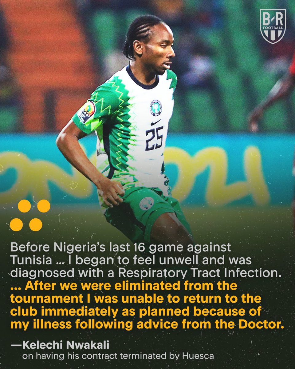 Kelechi Nwakali alleges that Spanish second division club Huesca refused to pay him after he represented Nigeria at AFCON. The team terminated his contract on Tuesday.