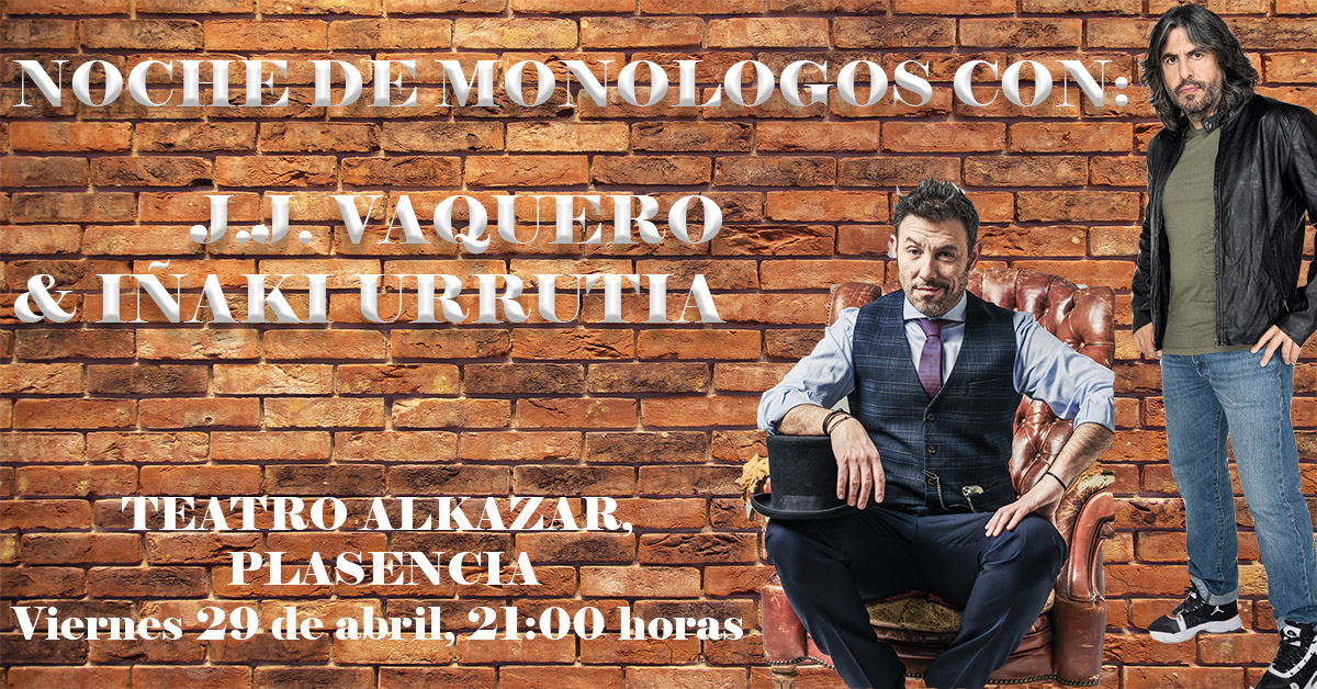 El 29 de abril en #Plasencia <a href="/VaqueroEH/">JJ Vaquero</a> e <a href="/InakiUrrutia/">Iñaki Urrutia</a> harán la Noche