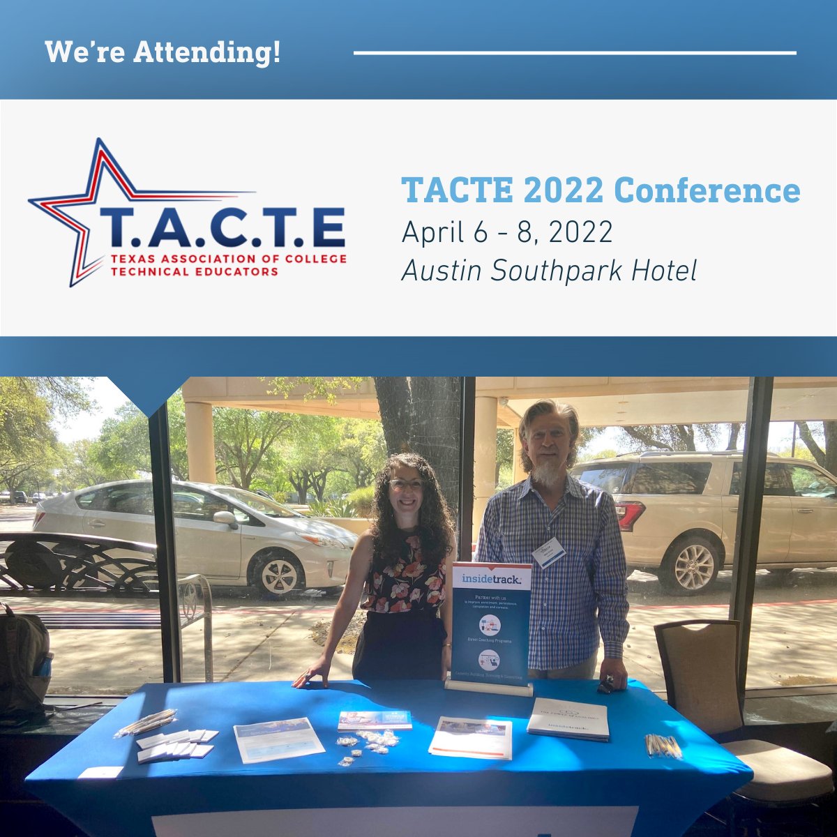 InsideTrack's tweet photo. It's #ConferenceSeason, and we're excited to be at the 2022 #TACTE Conference with our partners from #NorthCentralTexasCollege – Stop by our table and say hi! https://t.co/zm4MnUkjai