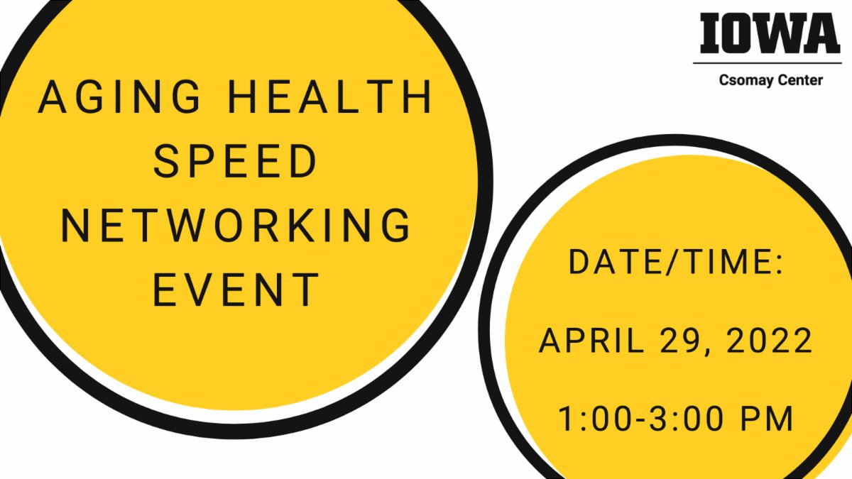 IowaCsomay's tweet photo. Looking for collaborators around campus interested in Aging Health? Sign up to participate in a free Aging Health Speed Networking event hosted by UI RDO and the Csomay. To register, please fill out this short survey: https://t.co/5KajH7dZ2k
#AgingHealth
@uiowa @IowaNursing https://t.co/YJWCpPuqFj
