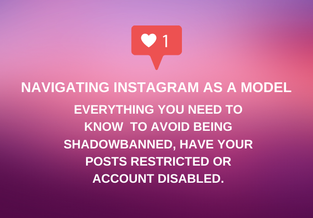 Many of our Models&rsquo; have had content removed or accounts disabled due to misunderstanding the Instagram