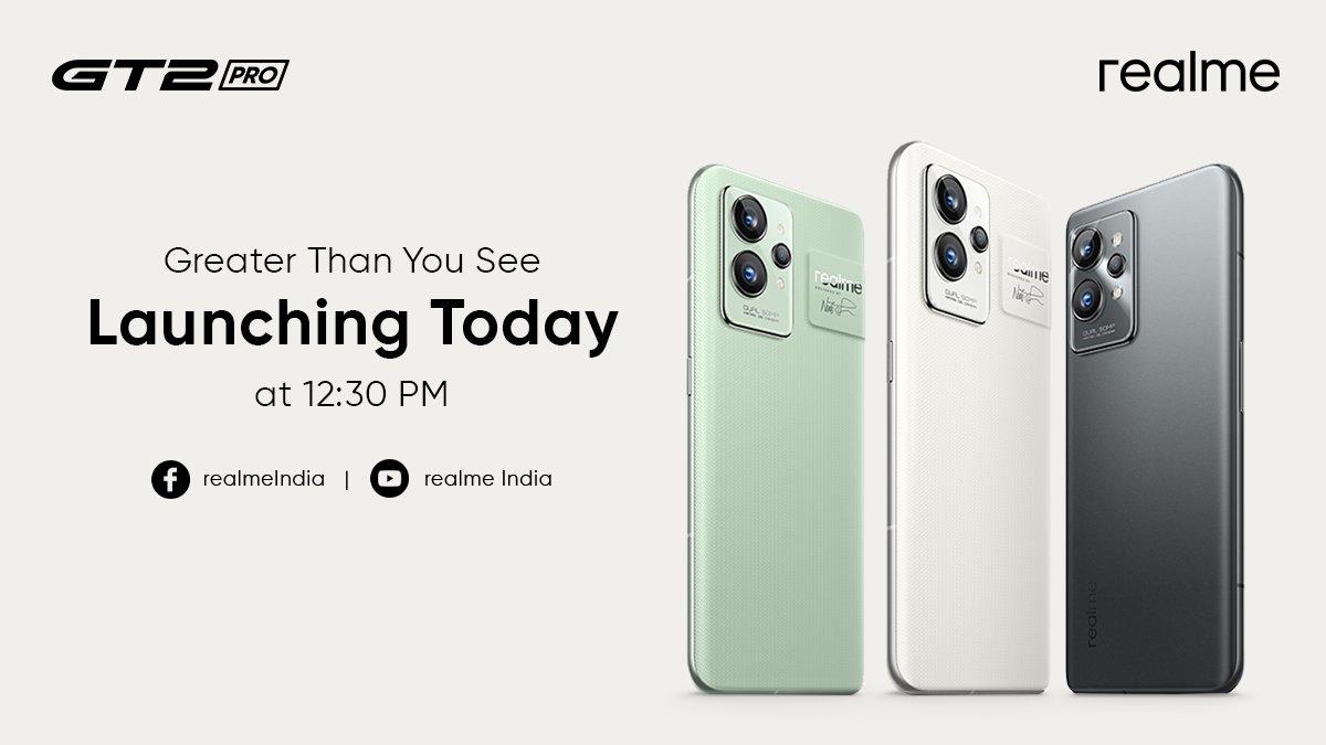 realmeIndia's tweet photo. Here’s your invite to the Launch Event Livestream of #realmeGT2Pro! 

Tune in to find out why this is #GreaterThanYouSee.

Livestream starts at 12:30 PM, today, on our official channels.

Head here: https://t.co/yOl6EWJtnK https://t.co/zKupWGtJkS