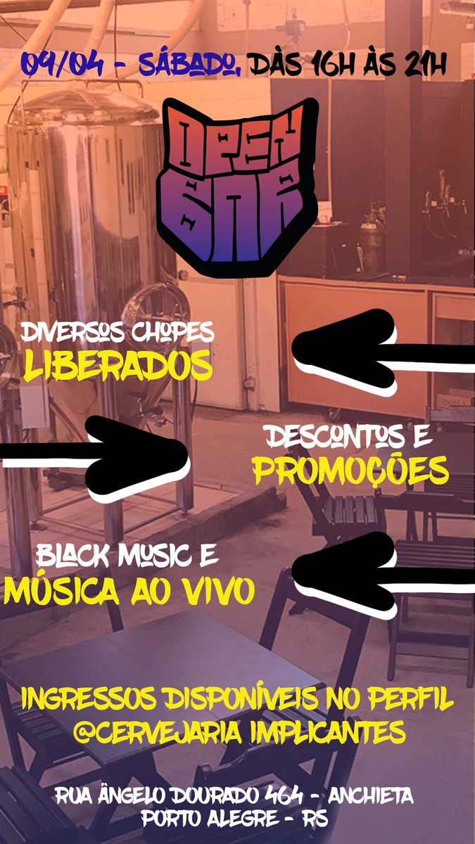 Implicantesmc's tweet photo. Nesse sábado(09/04) nosso segundo Open Bar da IMPLICANTES 🍻🔥 no Bairro Anchieta em Porto Alegre! Garanta já o seu ingresso, ainda em valor promocional de 2º Lote no link.:https://t.co/2eZys9JDXc https://t.co/HWhNCfQLjU