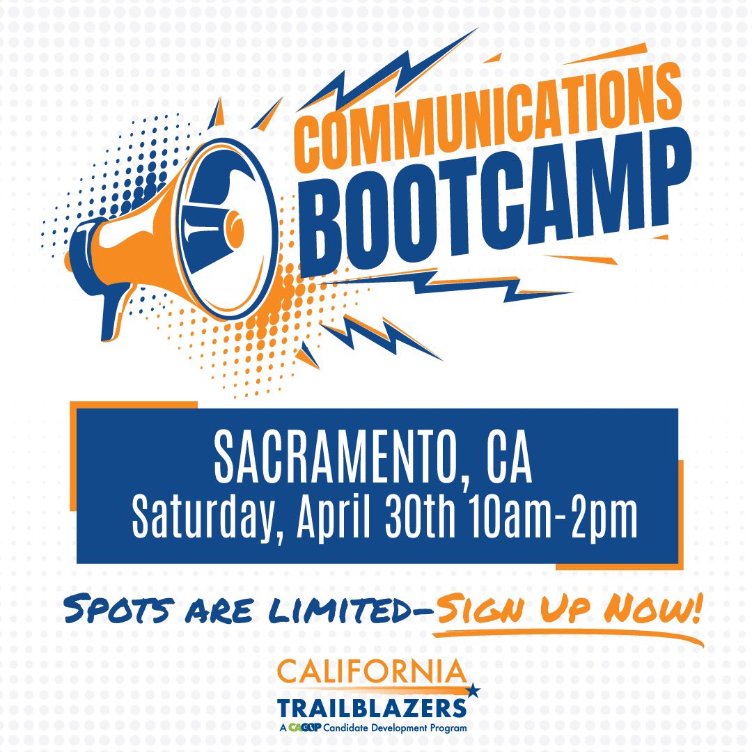 CAtrailblazers's tweet image. Have you signed up for the CA Trailblazers in-person Communications Bootcamp? RSVP NOW because spots are limited: cagop.org/s/trailblazers… Join us in Sacramento on Saturday, April 30th from 10am-2pm #CATrailblazers #voteDEMout #Midterms2022