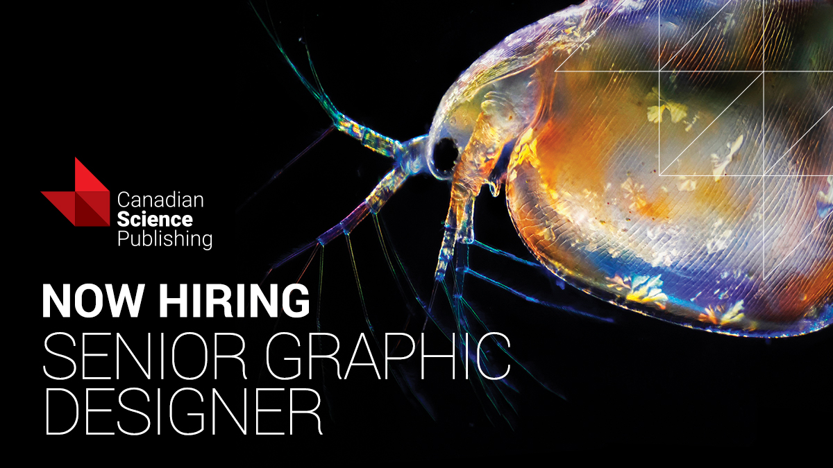 Canadian Science Publishing is now hiring a senior graphic designer