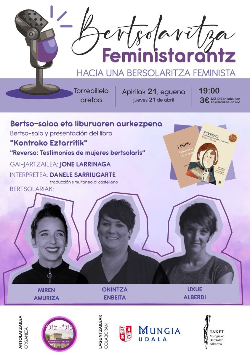 ReikiavikE's tweet photo. El 21 de abril en #Mungia. Sesión de bertsos con #UxueAlberdi @onintzaenbeita #MirenAmuriza #DaneleSarriugarte y #JoneLarrinaga y posterior presentación de #Reverso, la traducción al castellano de #KontrakoEztarritik
Organiza: #dizdizmungia @MungiaUdala #taket #bertsoelkartea https://t.co/4CYmNdwU7n