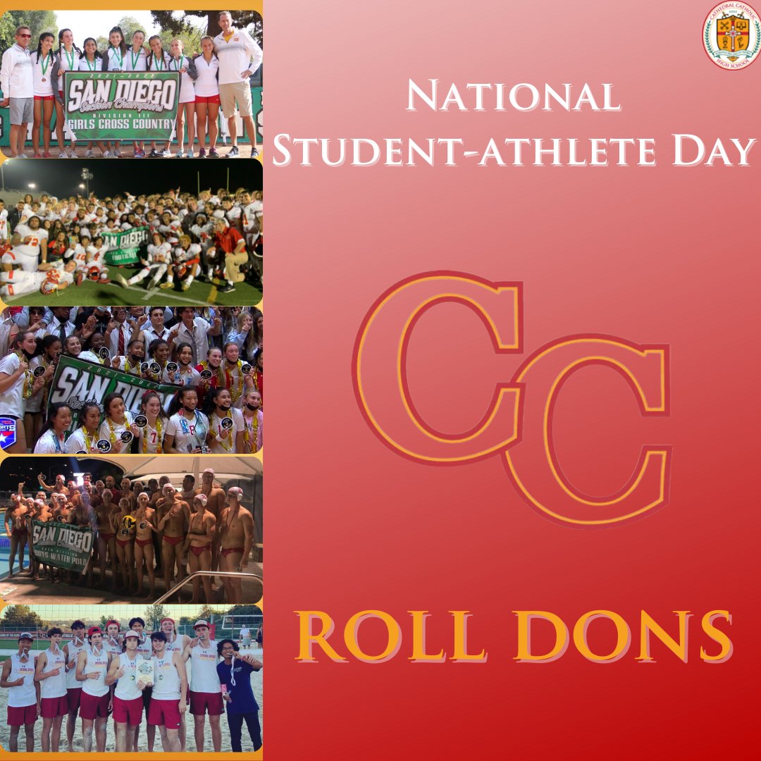 Happy #NationalStudentAthleteDay to our 1175 student-athletes here at Cathedral Catholic. #RollDons