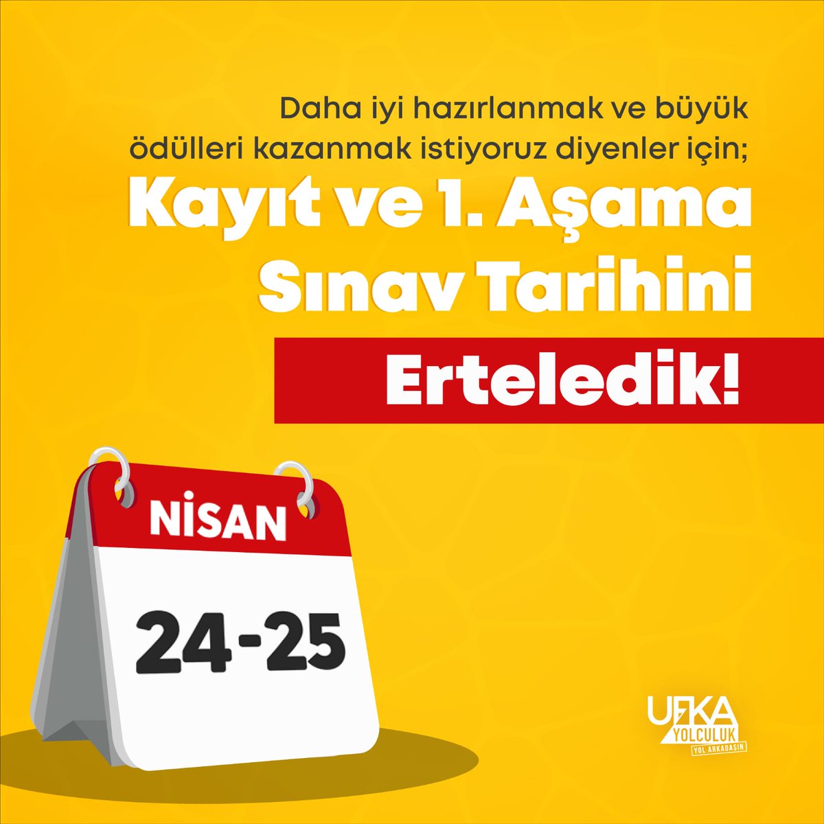 Ufka Yolculuk yarışma kayıtlarımız, 24-25 Nisan'a sınav tarihimiz de 25 Nisan'a kadar uzatıldı.
Hâlâ vaktin var. 😊

Yarışmamıza kayıt için tıkla 👉 ufkayolculuk.com
Bir de sağlıklı düşün!
Toplamda bir milyon TL ödüllü yarışmaya katılmak için hemen kaydol! 
#UfkaYolculuk10