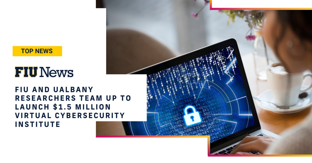 FIU_CEC's tweet photo. FIU and UAlbany researchers team up to launch VICOR, an institute which aims to equip students with applied cyber operational skills through hands-on learning and research opportunities. Details:
https://t.co/CnkvzZYIFj
#FIU #FIUCEC #FIUTech #FIUCyberSecurity #CyberSecurity https://t.co/SwHBGMSyaN