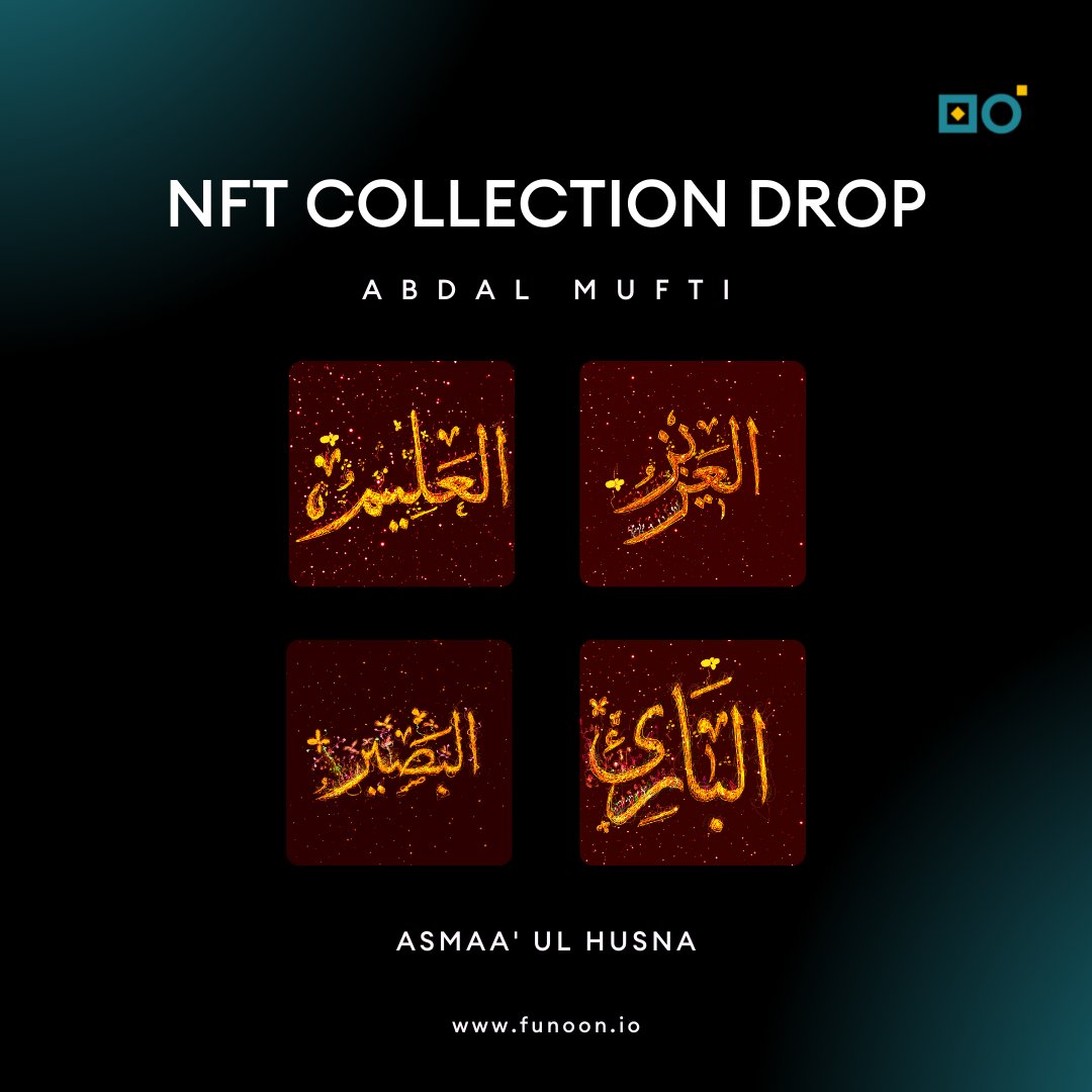 FunoonNft's tweet image. 🔴 Introducing the first set of NFTs featuring on our marketplace: 

The Names of Allah Series by Abdal Mufti. 

➡️ Head to the link to subscribe to our newsletter for exclusive updates: funoon.io/marketplace/

#funoon #nft #crypto #ethereum #blockchain #cryptocurrency