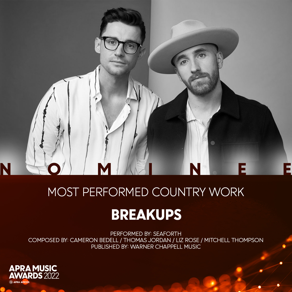 We've got some stellar nominees for our Most Performed Country Work: Title: Breakups Artist: @weareseaforth Writers: @cameronbedell / Thomas Jordan / Liz Rose / Mitchell Thompson Publisher: @WarnerChappell