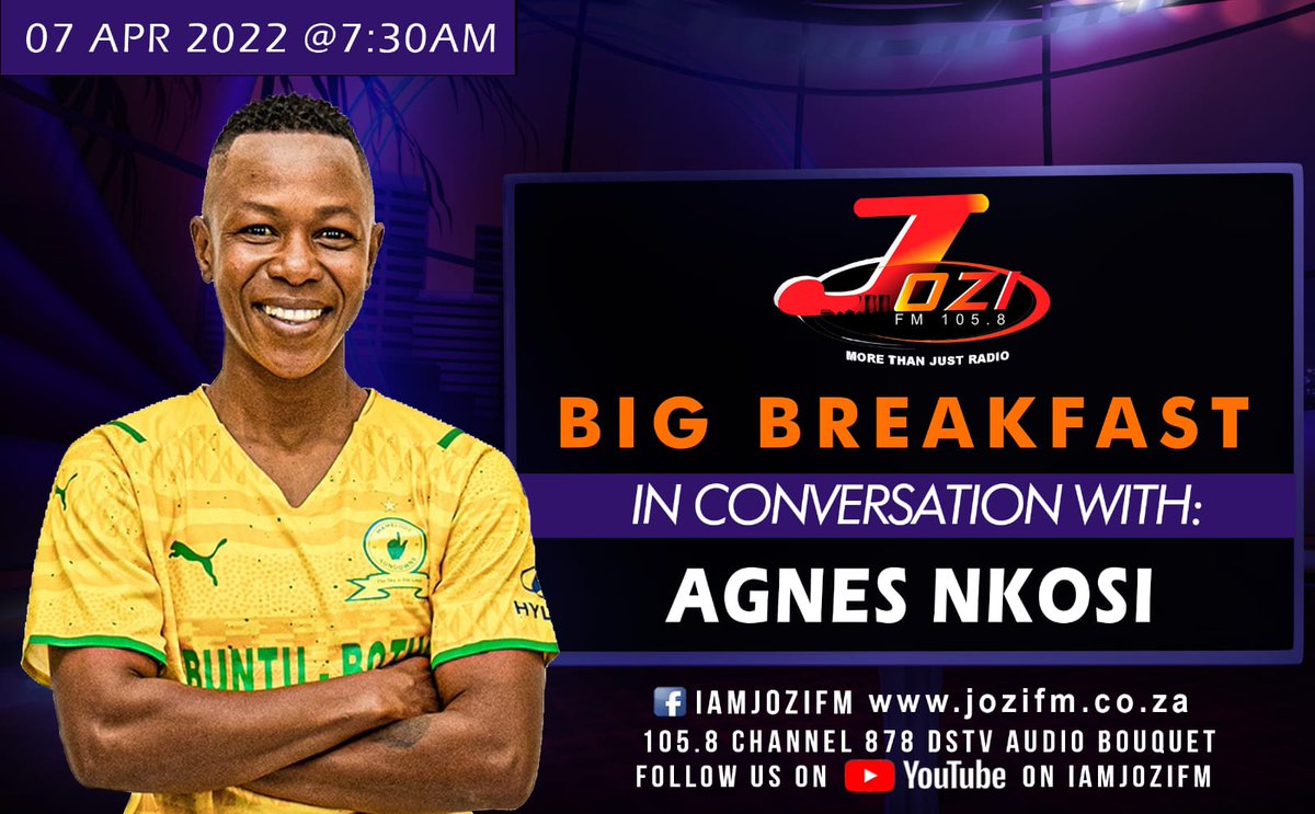 Mamelodi Sundowns Ladies assistant coach Agnes Nkosi will be our guest on the Big Breakfast Show with @PelepeleComedy and @lungilemmasondo. Don't miss out @jozifm!