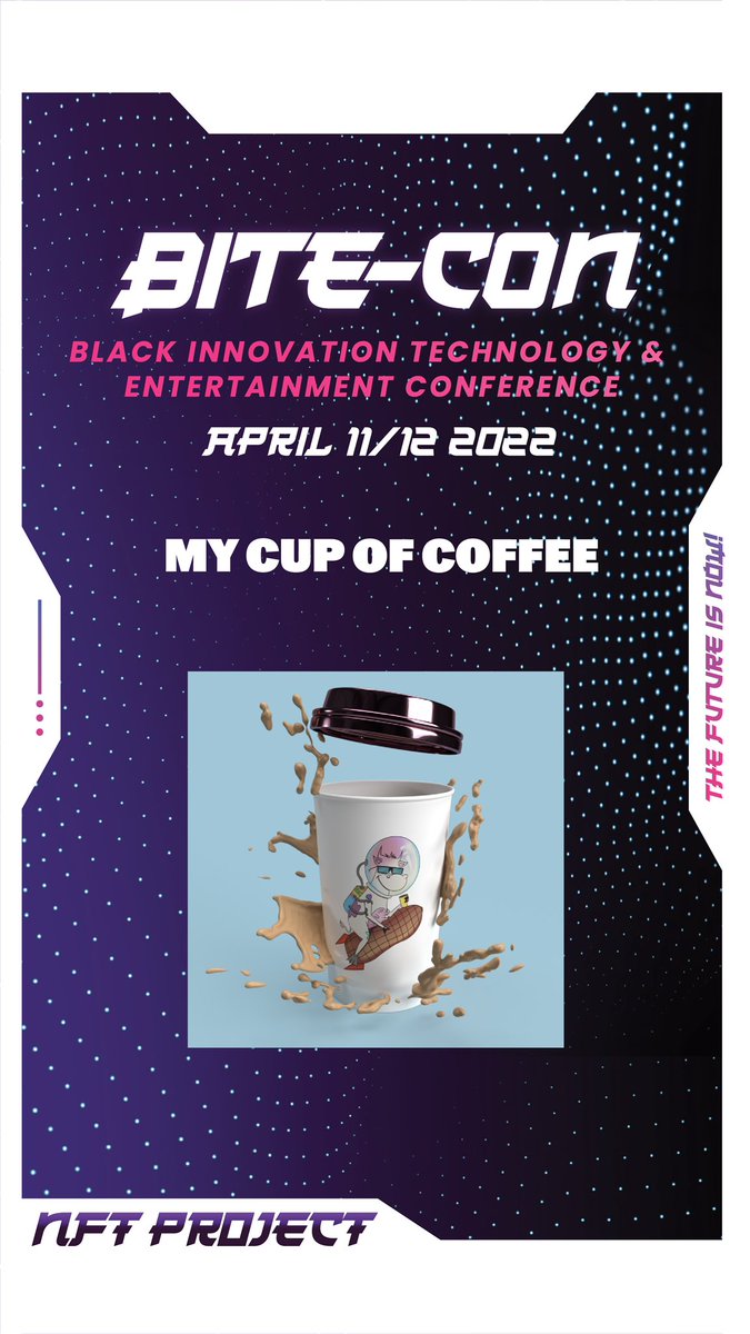 MYCUPOFCOFFEE_'s tweet photo. Proud to announce that we will be featured at Bite-Con βπΌ
Get you ticket now: https://t.co/dWNYGO58ND
#bitecon #NFTCommunity #NFT #conference #Bitcoin2022 #coffeelovers https://t.co/CYgvz14reu