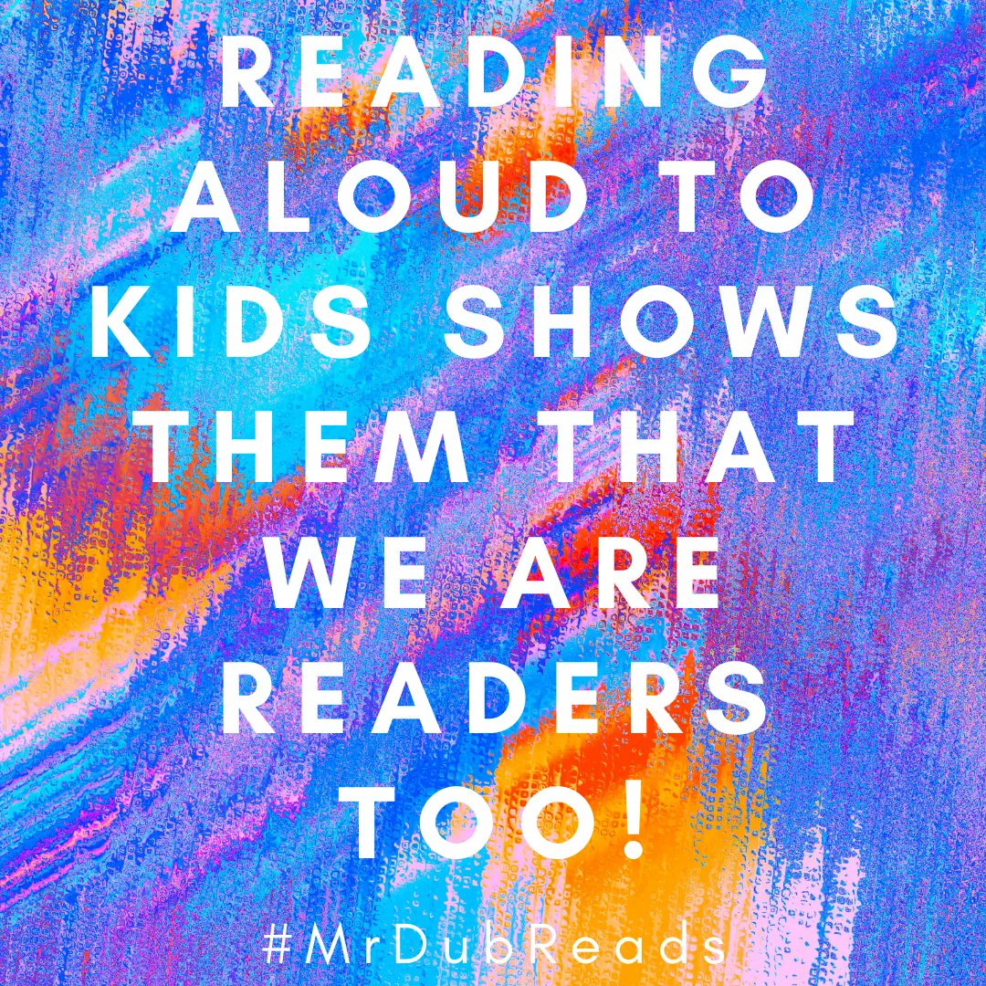 mrdubnz's tweet photo. Reading aloud to kids shows them that we are readers too!
#MrDubReads https://t.co/wWQzJBWxzx