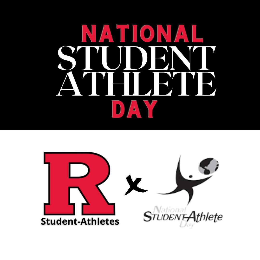 rutgerssaac's tweet photo. Happy National Student-Athlete Day to  our Knights! We appreciate all of your hard-work on the field/court and in the classroom everyday. Thank you for making Rutgers p𝐑oud! #GoKnights #NationalStudentAthleteDay https://t.co/2nKOC0zBAa