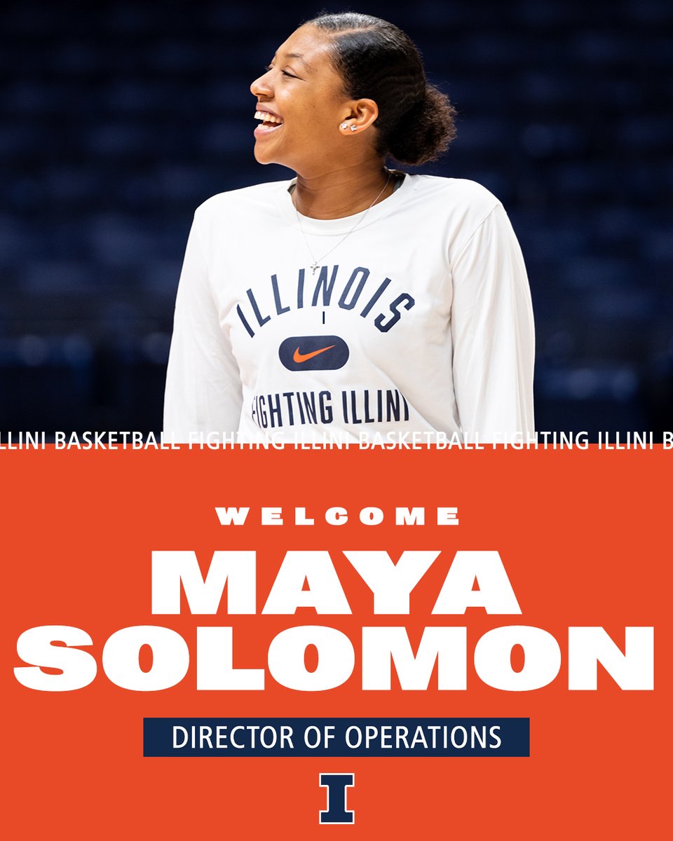 IlliniWBB's tweet photo. #Illini nation, please help us extend a warm welcome to  @MayaSolomon3, our new Director of Basketball Operations!  

Welcome to the 🔶&amp;🔷, Maya! 

🔗: https://t.co/hh00DdYqnj https://t.co/CVI4WluUDC