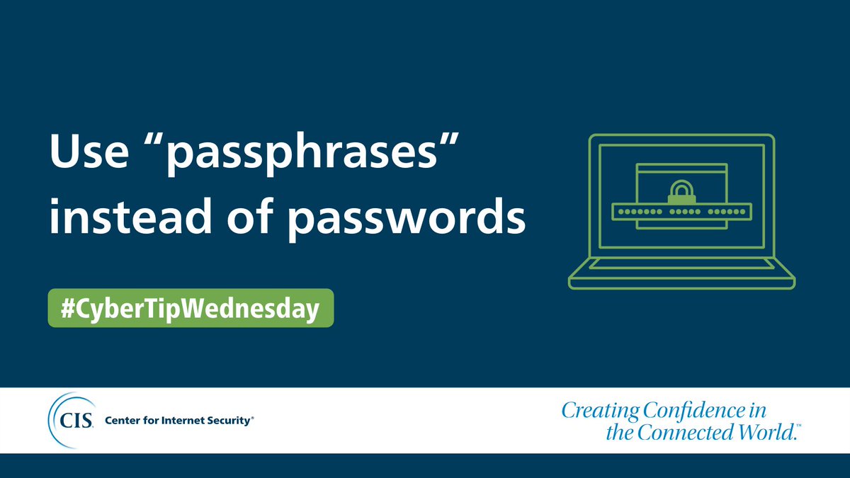 CISecurity's tweet photo. A passphrase with a number of words is easier to remember and harder to crack, and make sure to use non-dictionary alternatives for passphrases as well, for example: Th3F0rdMust@ngis#1. #CyberTipWednesday #Cybersecurity https://t.co/pEbsy3i2vR https://t.co/PpQiT3Xio3