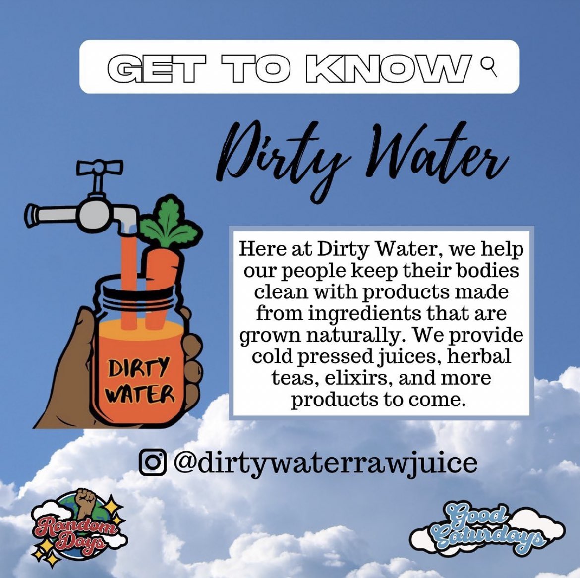 RandomDaysSC's tweet photo. Get To Know some vendors who will
be at Good Saturdays!🌤
@dirtywaterrawjuice/
@bodycocktails
#randomdays #goodsaturdays
#supportblackownedbusinesses #shopblackbusiness https://t.co/aYNrJUbxtp