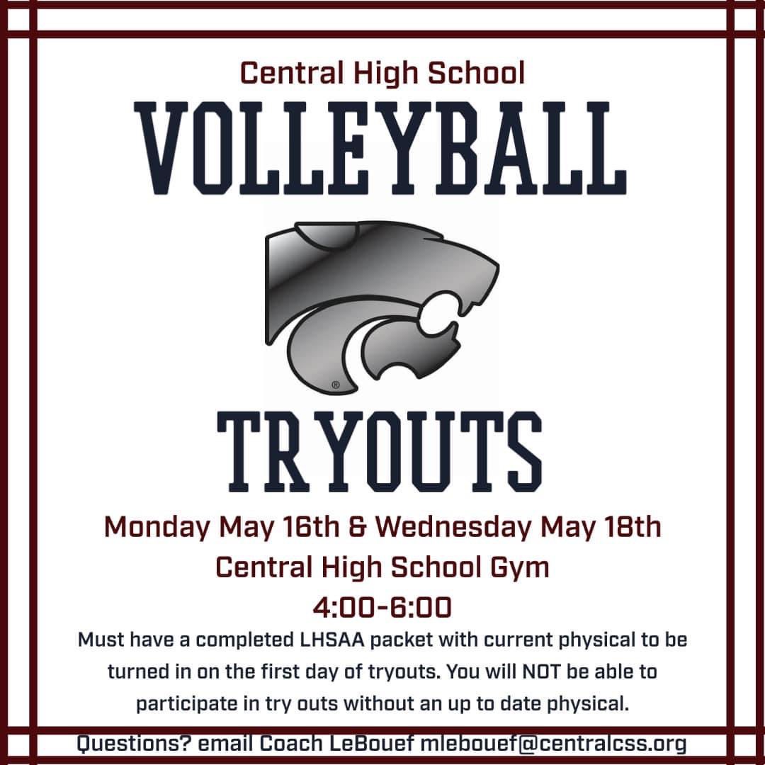 ❗️2022-2023 Volleyball Tryouts❗️
‼️ Incoming 9th-12th graders ‼️

Must have a current LHSAA Packet. You will not be able to participate in tryouts if you do not have an up to date physical. Questions? mlebouef@centralcss.org

LHSAA Packet: tinyurl.com/44uwkx5f