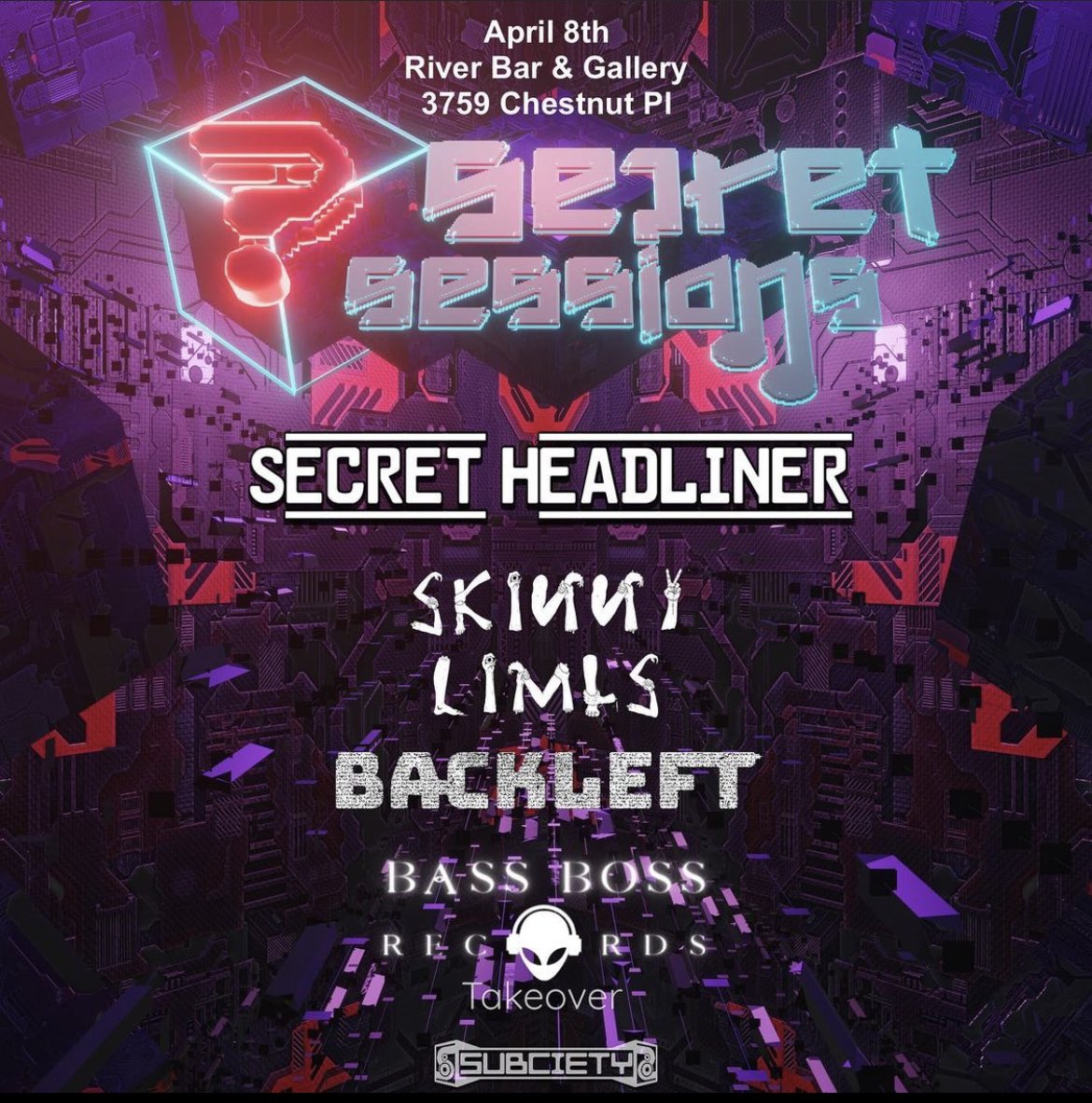 BassBossRecords's tweet photo. ⚠️SECRET SESSIONS⚠️

FRIDAY!

@TheSubciety 
@SkinnyLimbs 
@backleftmusic https://t.co/TXLgyxPpnS