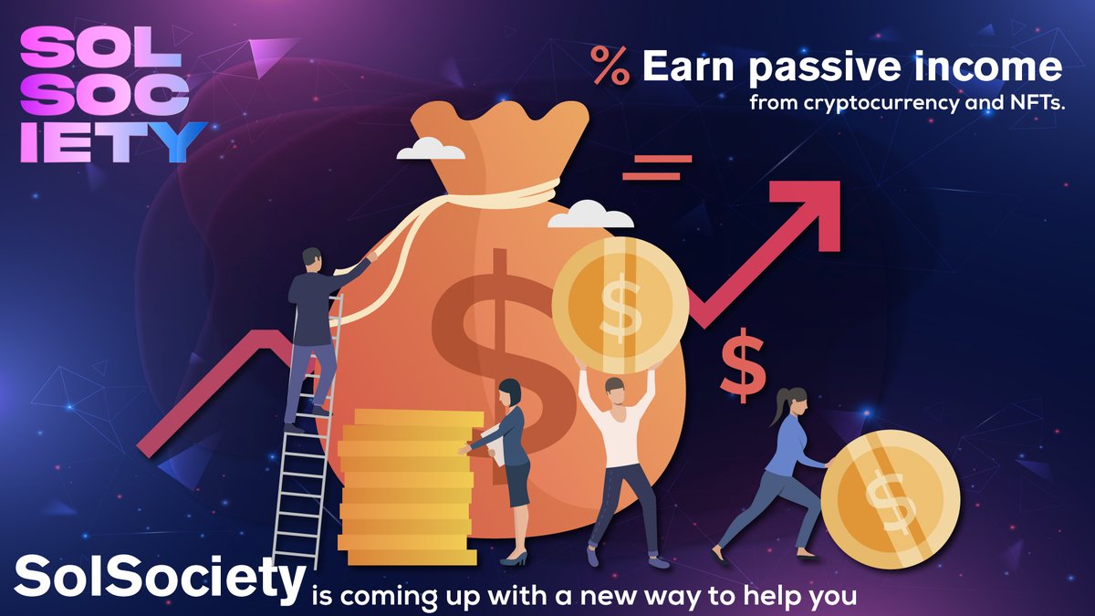 society_sol's tweet photo. Like many #investments, you can earn returns not only through buying and selling #crypto but also by using it to generate passive income.

#SolSociety is coming up with a new way to help you earn passive income from #cryptocurrency and #NFTs.

Join 👉 https://t.co/2ZiHUYSjg7 https://t.co/1dBR9ZenOQ