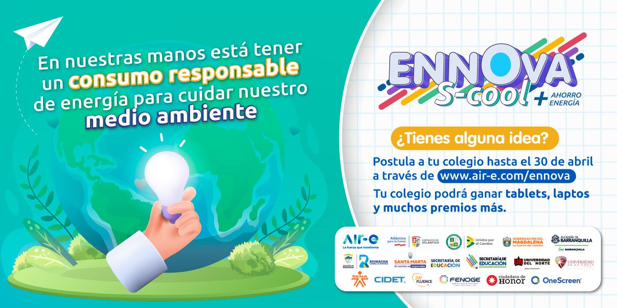 Aire_Energia's tweet photo. ¿Ya tienes tu idea?💡 ¡Postula tu colegio!
Ingresa📲 a https://t.co/CCdeiKA0eK participa en este concurso de innovación #EnnovaSCool📚 donde podrás ganar laptos, tablets y muchos premios más⬇️
¡Inscríbete hasta el sábado 30 de abril! https://t.co/YoQRRGOR5q