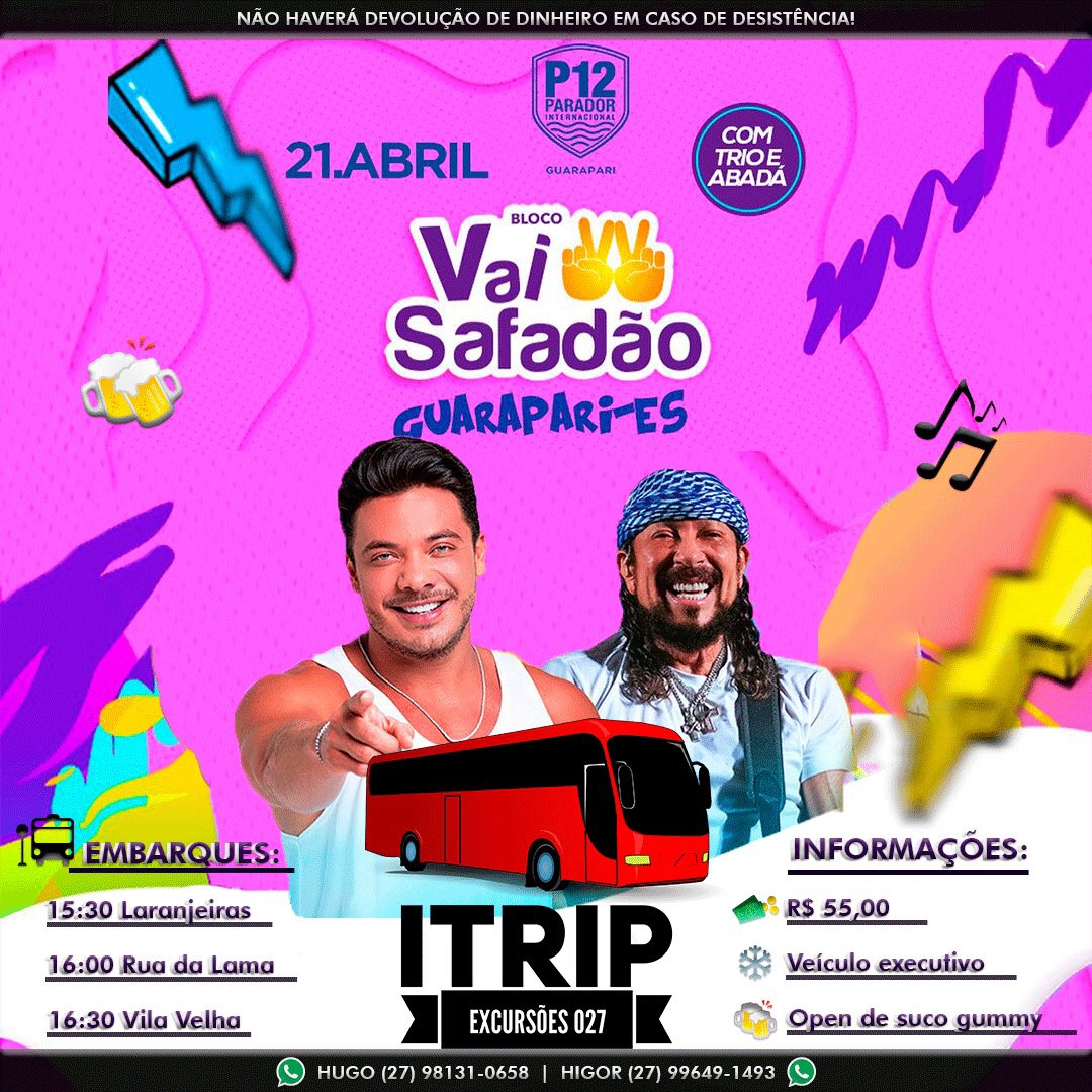 Hugoalves_'s tweet photo. 💥Bloco Vai Safadão - P12 Guarapari // iTrip - Excursões 027.

🚍Ônibus executivo, ar-condicionado, poltronas reclináveis, banheiro.

🍻 OPEN DE SUCO GUMMY 🍻

Reservas e Informações:
Hugo Alves: 27 98131-0658
Higor Souza:  27 99649-1493

#blocovaisafadao #p12guarapari https://t.co/3e260mSebg