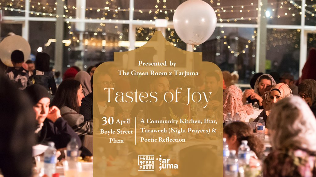 The Green Room &amp; <a href="/TarjumaYEG/">Tarjuma</a> are excited to host "Tastes of Joy" for families &amp; friends! 

Join us on April 30 as we cook &amp; dine together, and connect with one another &amp; to the Sacred through worship &amp; poetic reflection. 

Register:qu5o3bub.paperform.co 
#iftar #ramadanyeg