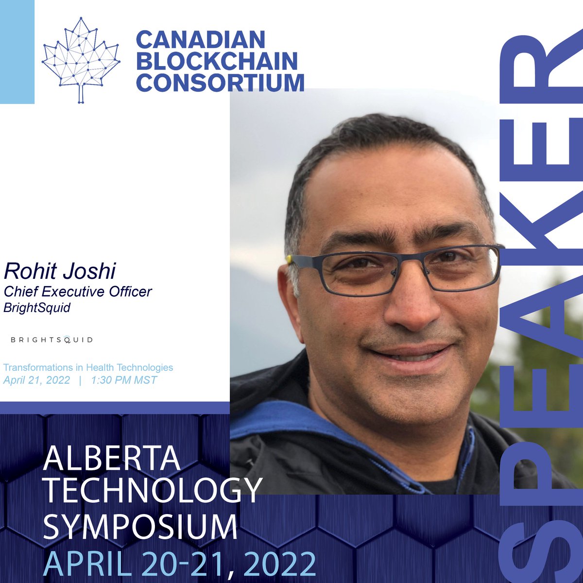 Bitcoin_CBC's tweet photo. Today's Alberta Technology Symposium Speaker Spotlight is Rohit Joshi CEO of @brightsquid
#AlbertaTechSymposium brings our innovative experts and companies together to showcase our evolving future.
Join us on April 20-21 - https://t.co/6rC9sZsygo https://t.co/Q8zvJI1apB